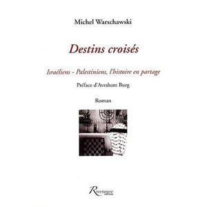 Destins croisés, Israël-Palestine, l’histoire en partage | Babelmed