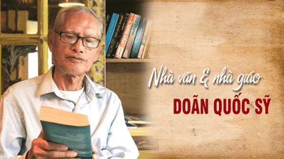 Doãn Quốc Sỹ, một tâm hồn thấm đẫm tinh thần dân tộc | Vietnam Fraternité