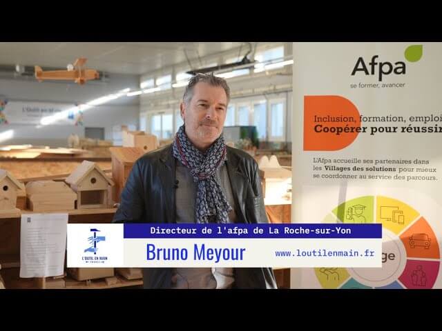 Les capsules de L'Outil en Main - Épisode 17 : Bruno Meyour, directeur de l’AFPA de La Roche-sur-Yon | L'Outil en Main France