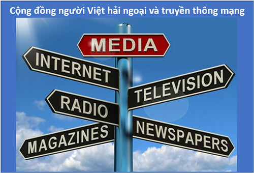 Truyền thông mạng : một sinh hoạt thông tin Việt ngữ tích cực | Vietnam Fraternité