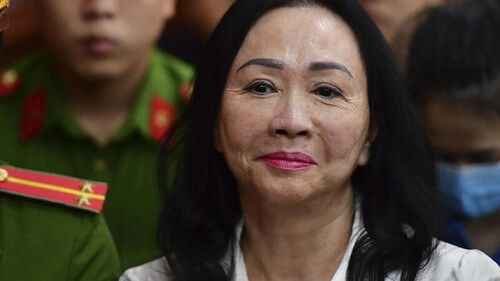 Vụ Vạn Thinh Phát : bà Trương Mỹ Lan bị tuyên án tử hình | Vietnam Fraternité