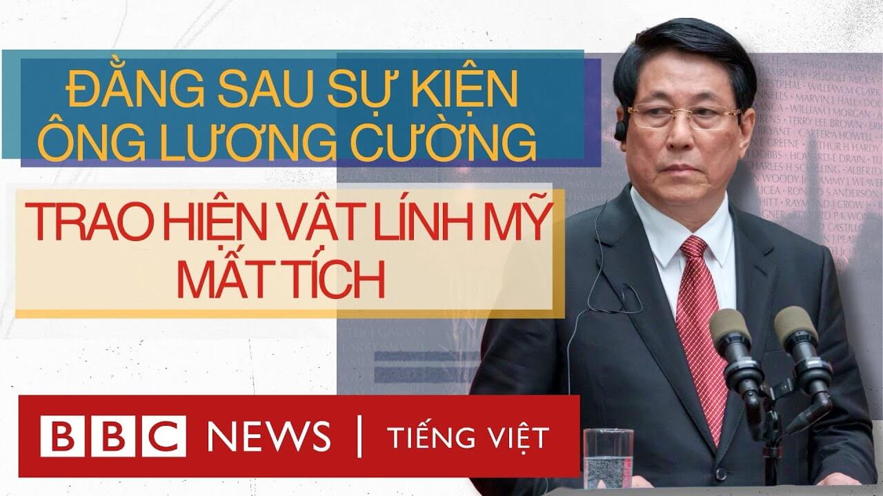 ĐẰNG SAU SỰ KIỆN ÔNG LƯƠNG CƯỜNG TRAO HIỆN VẬT LÍNH MỸ MẤT TÍCH TỪ CHIẾN TRANH VIỆT NAM Ở NEW YORK