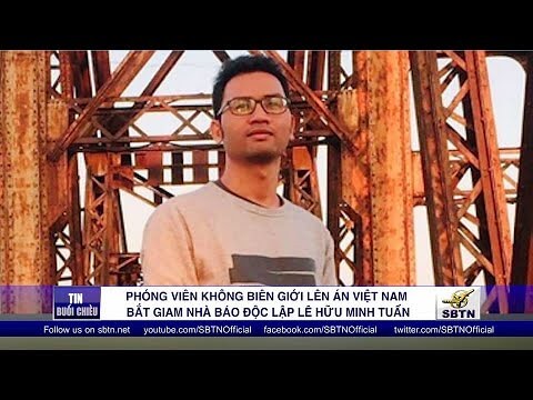 Nhà nước truy lùng thành viên Hội Nhà báo Độc lập Việt Nam | Vietnam Fraternité