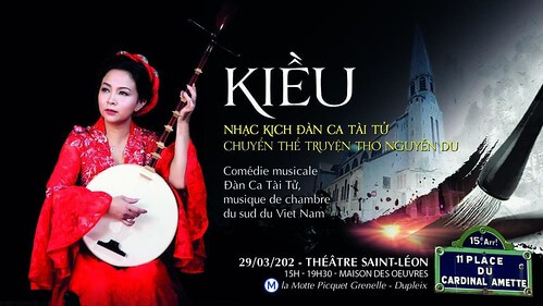 Truyện Kiều đến với khán giả Paris qua nhạc kịch đàn ca tài tử | Vietnam Fraternité