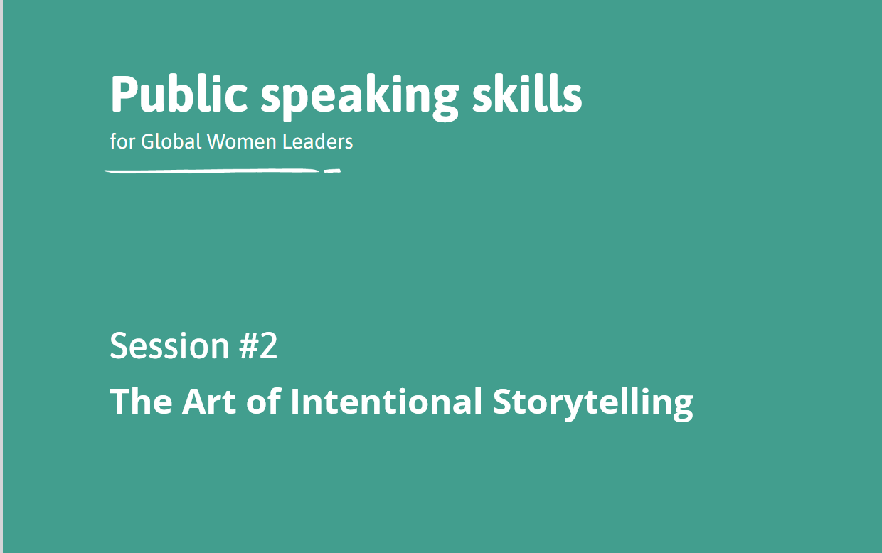 M4_S2_Public Speaking_The Art of Intentional Storytelling - Facilitator's Guide | Forus