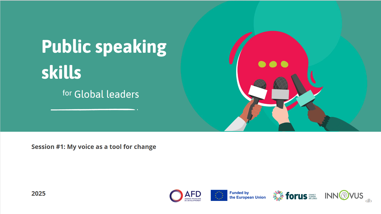 M4_S1_My voice as a tool for change - Public Speaking - Facilitator's Guide | Forus
