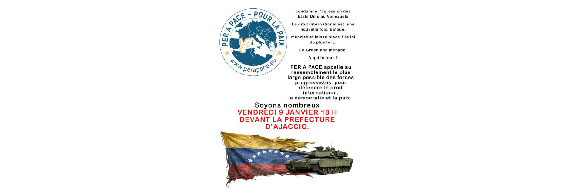 Rassemblement Préfecture Ajaccio vendredi 9 janvier à 18h pour la  défense du droit international, de la démocratie et de la paix | Per a Pace