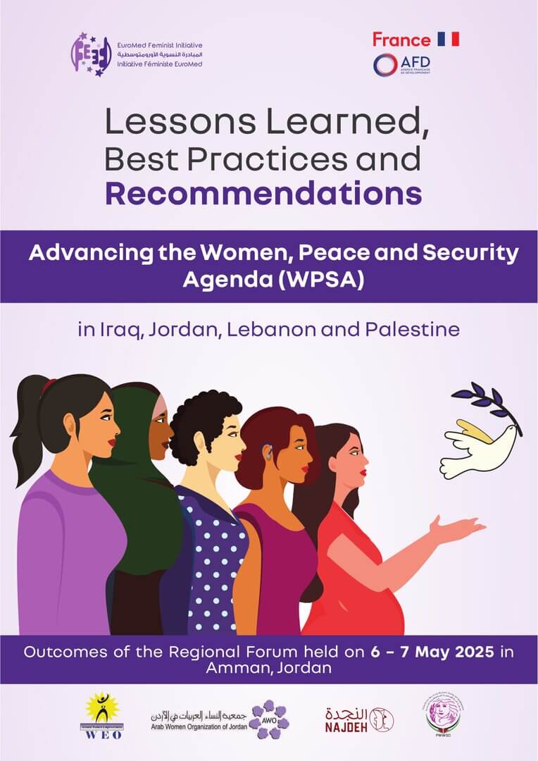 Lessons Learned, Best Practices and Recommendations Advancing the Women, Peace and Security Agenda (WPSA) | EFI - EuroMed Feminist Initiative