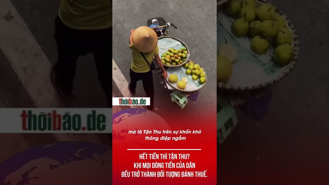 HẾT TIỀN THÌ TẬN THU? KHI MỌI DÒNG TIỀN CỦA DÂN ĐỀU TRỞ THÀNH ĐỐI TƯỢNG ĐÁNH THUẾ.