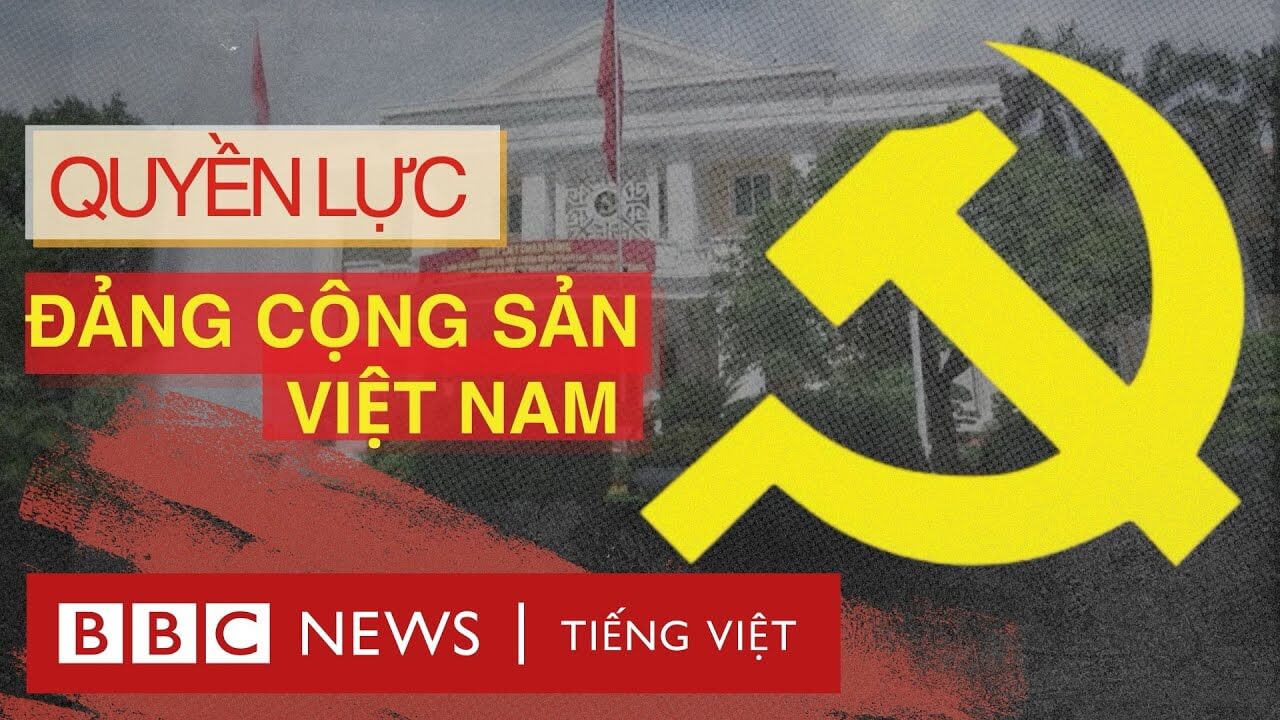 ĐẢNG CỘNG SẢN VIỆT NAM CÓ QUYỀN LỰC NHƯ THẾ NÀO?