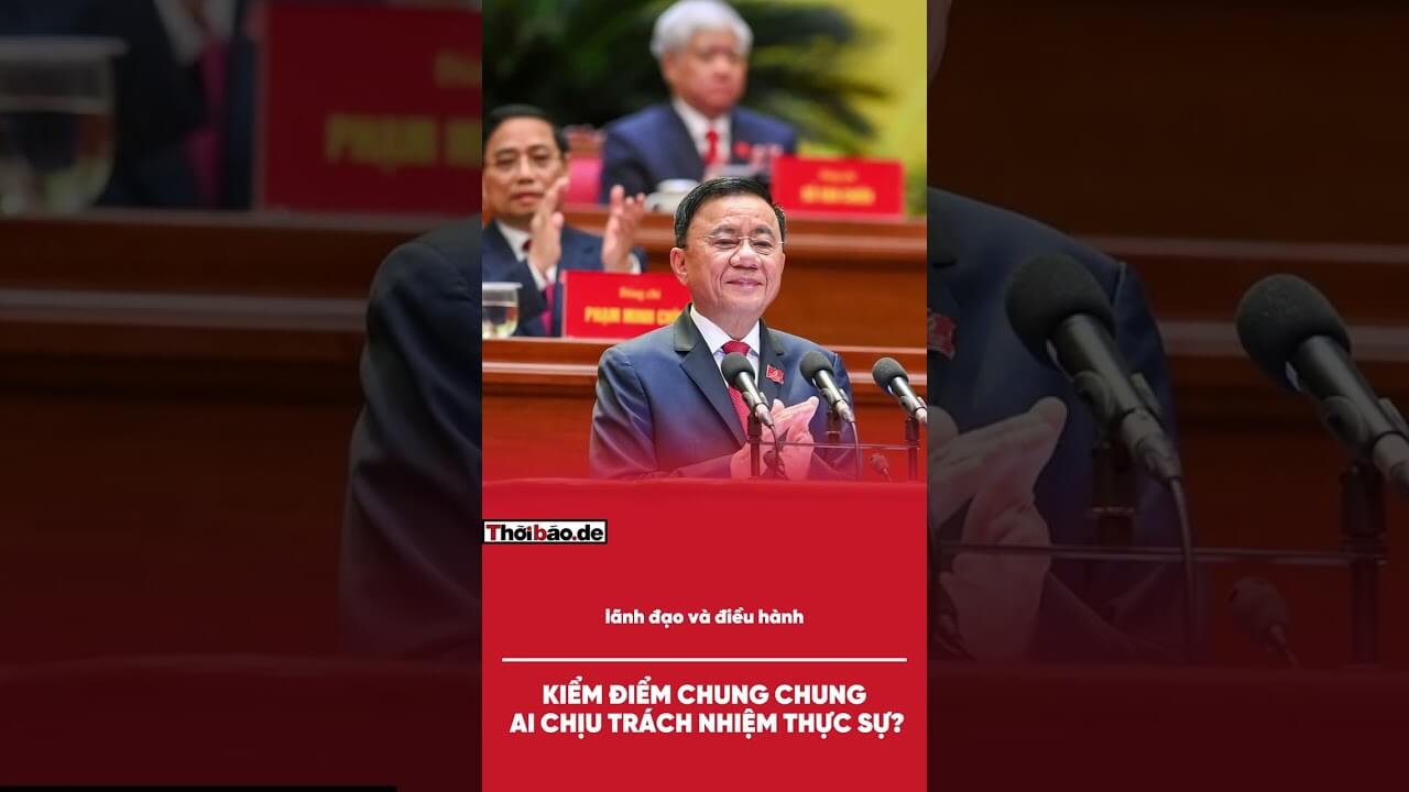 KIỂM ĐIỂM CHUNG CHUNG: AI CHỊU TRÁCH NHIỆM THỰC SỰ?