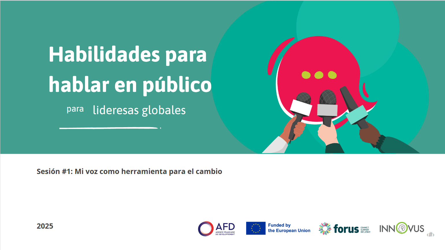 M4_S1_My voice as a tool for change - Public Speaking - Facilitator's Guide | Forus