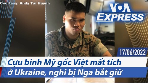 Tình nguyện quân gốc Mỹ trên chiến trường Ukraine mất tích | Vietnam Fraternité