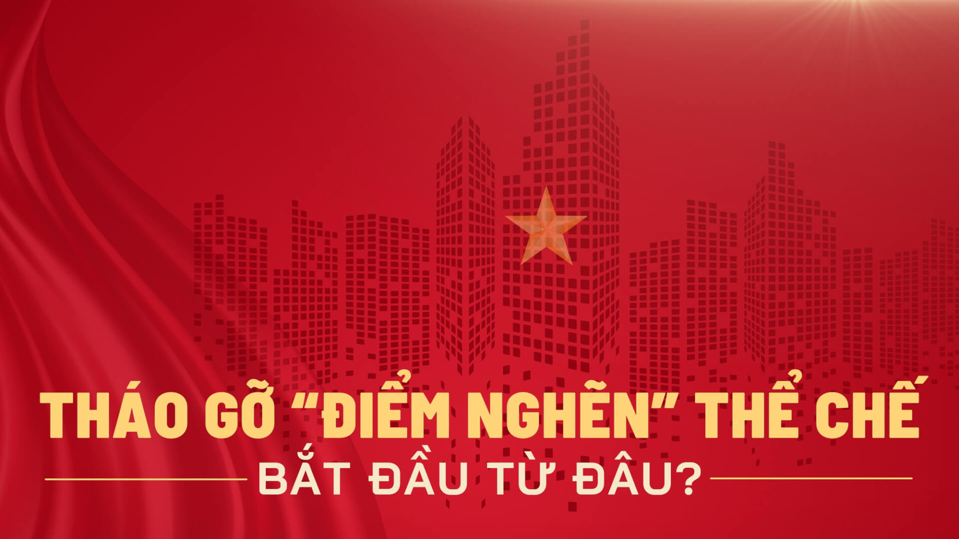 Những cú "sốc hàng" ở Việt Nam hậu Đại Hội XIV - 1 | Vietnam Fraternité