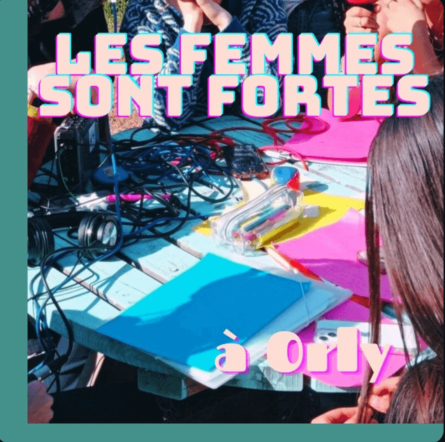 Les femmes sont fortes, le podcast des lycéennes d'Orly | Radio activite