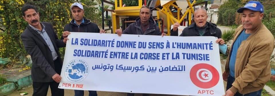 Solidarité  Corse - Tunisie | Per a Pace