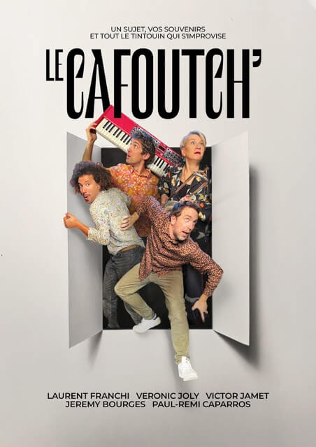 LE CAFOUTCH' | Théâtre Marie-Jeanne