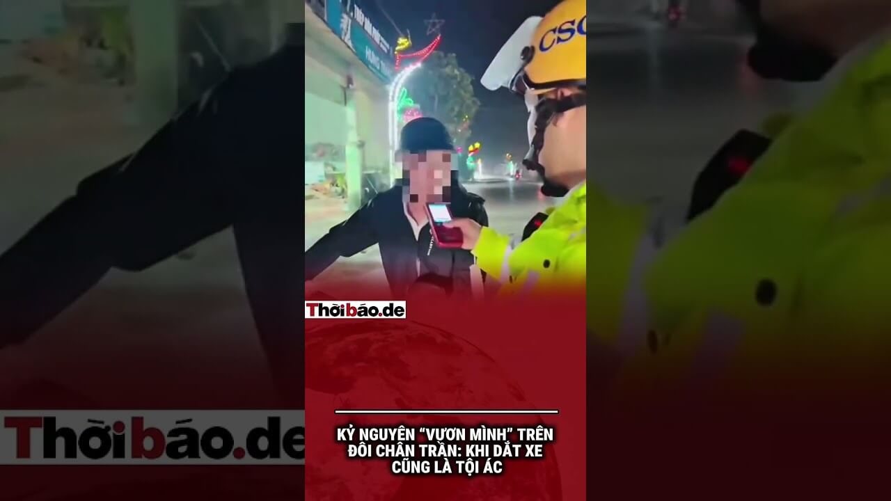 Kỷ Nguyên "Vươn Mình" Trên Đôi Chân Trần: Khi Dắt Xe Cũng Là Tội Ác