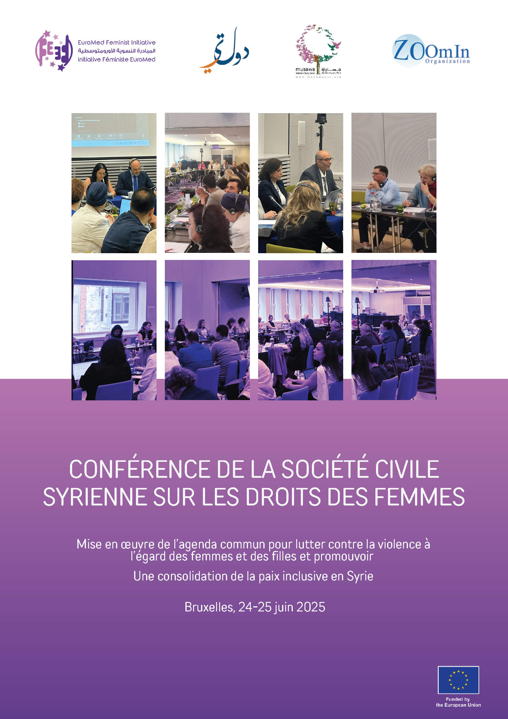 SYRIAN WOMEN´S RIGHTS CIVIL SOCIETY CONFERENCE Implementing the Common Agenda to Combat VAWG and Promote Inclusive Peace Building in Syria | EFI - EuroMed Feminist Initiative