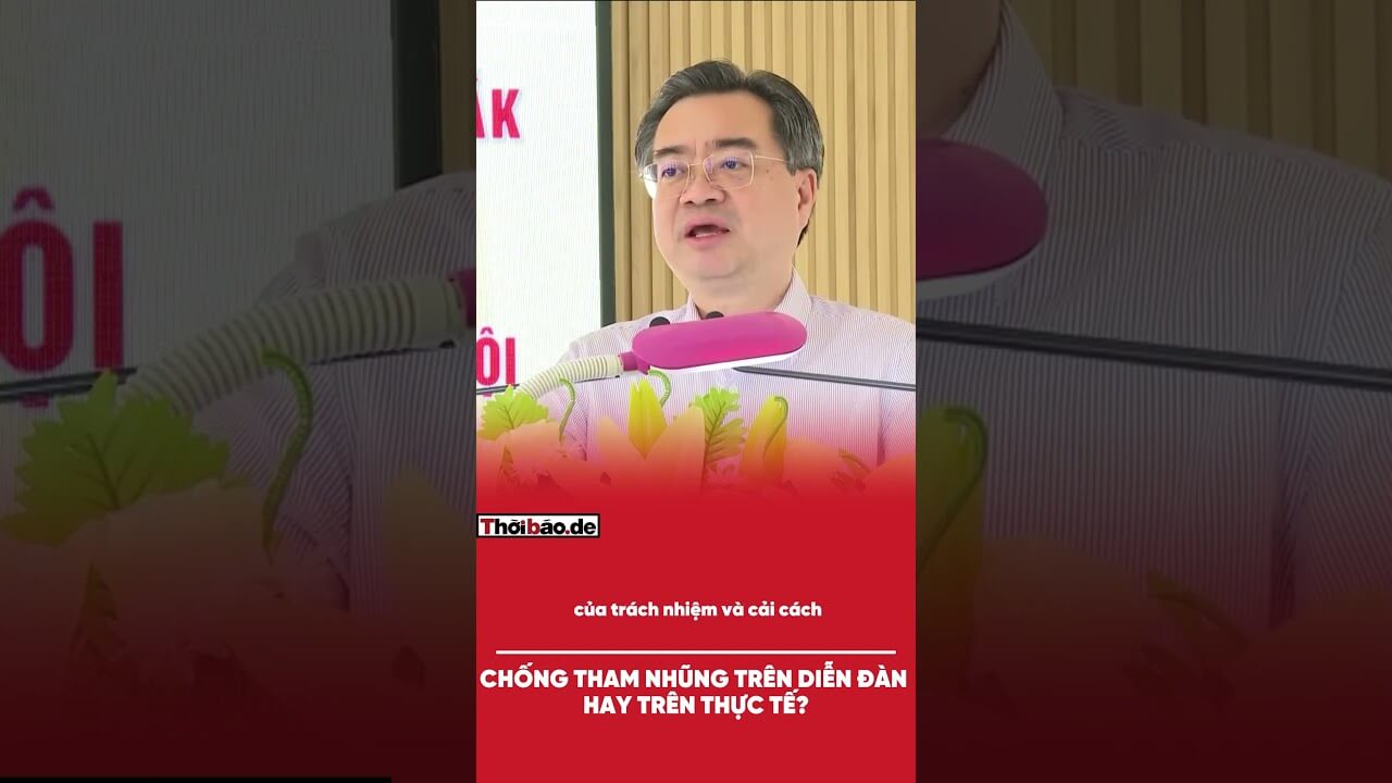 Chống Tham Nhũng Trên Diễn Đàn Hay Trên Thực Tế?