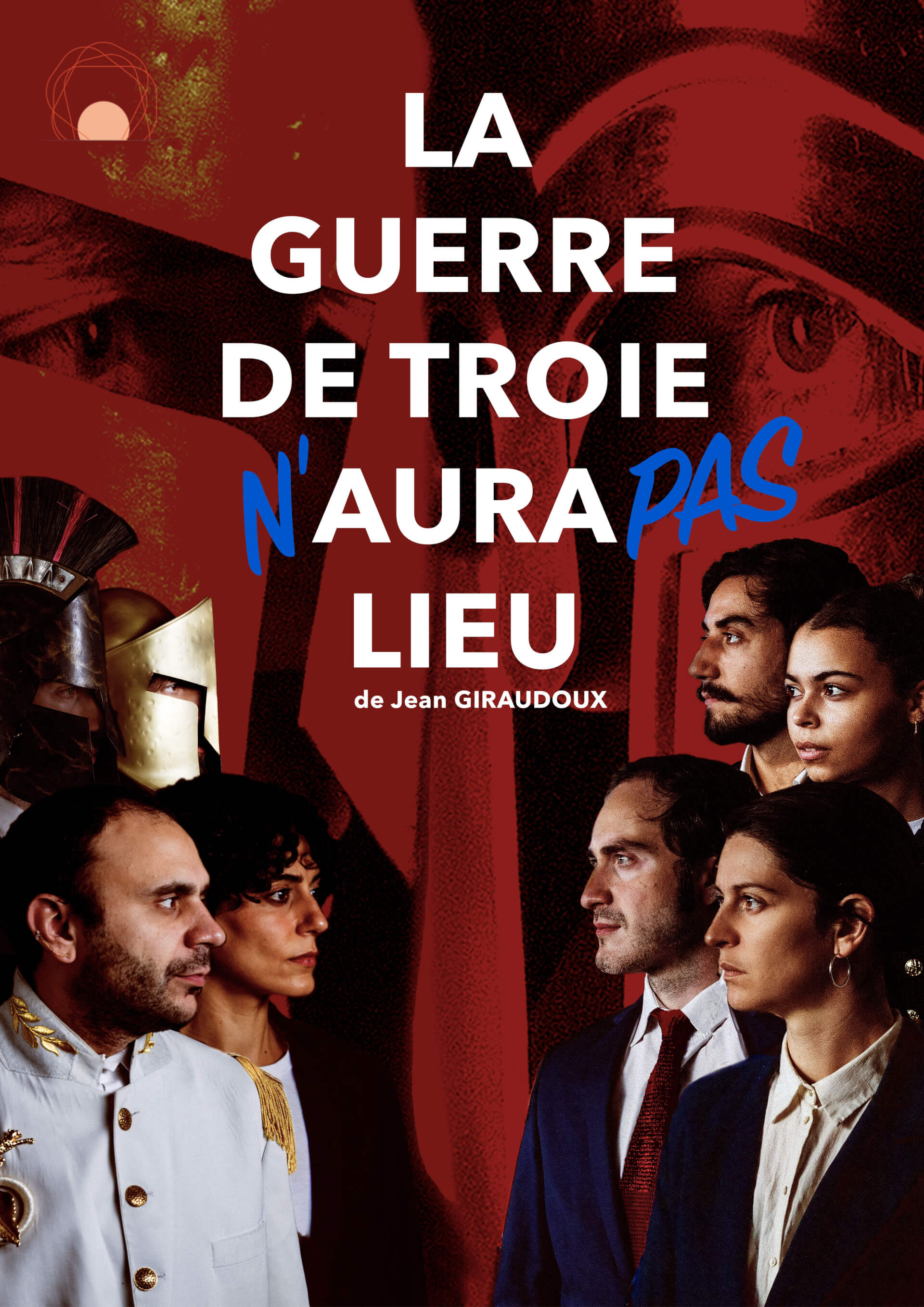 La Guerre de Troie n'aura pas lieu | Théâtres de Bourbon