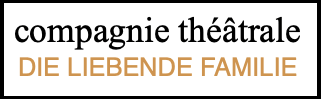 Die Liebende Familie | Théâtres de Bourbon