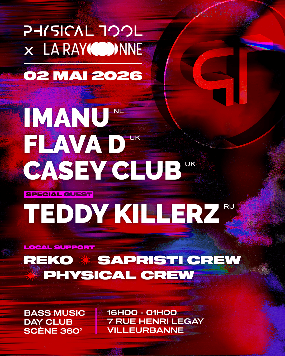 PHYSICAL TOOL x LA RAYONNE |BASS MUSIC DAY CLUB] | Physical Tool