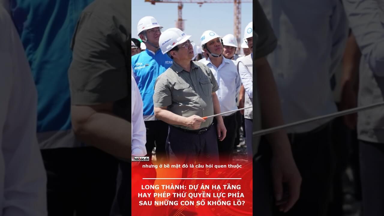 Long Thành: Dự án hạ tầng hay phép thử quyền lực phía sau những con số khổng lồ?