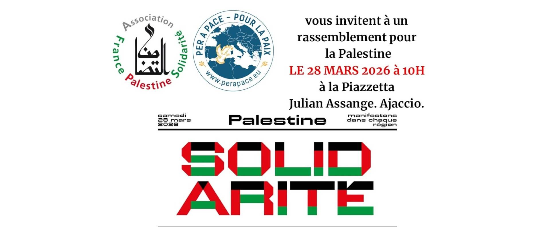 Grande journée de manifestations unitaires Solidarité Palestine. | Per a Pace