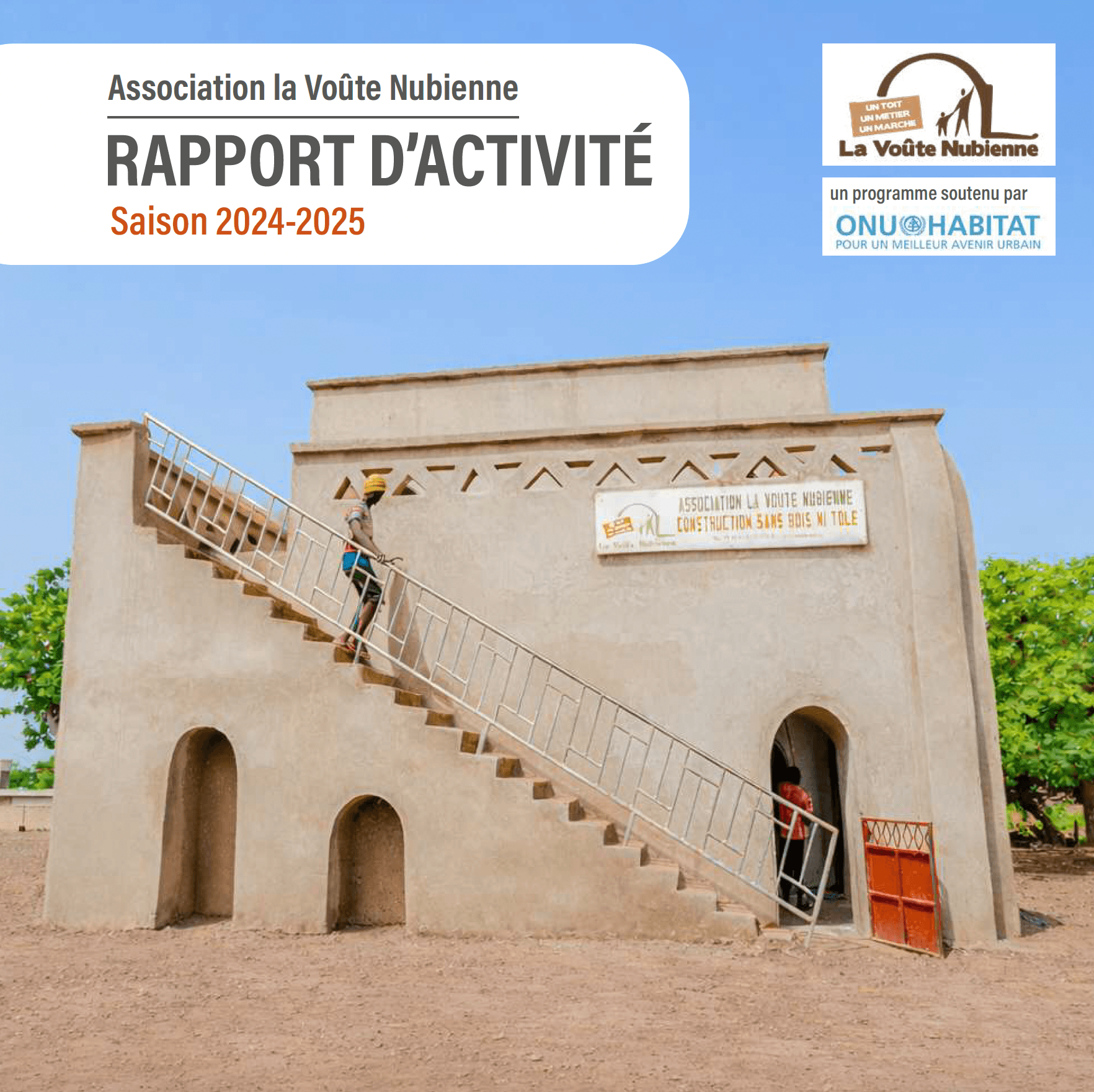 Rapport d'activités 2024-2025 | La Voûte Nubienne