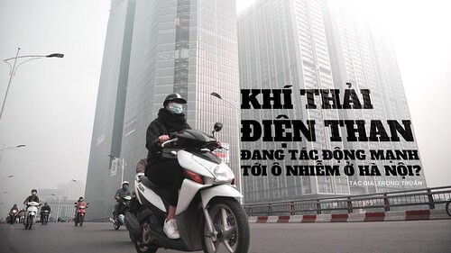 Khí thải điện than đang tác động mạnh tới ô nhiễm ở Hà Nội ? | Vietnam Fraternité
