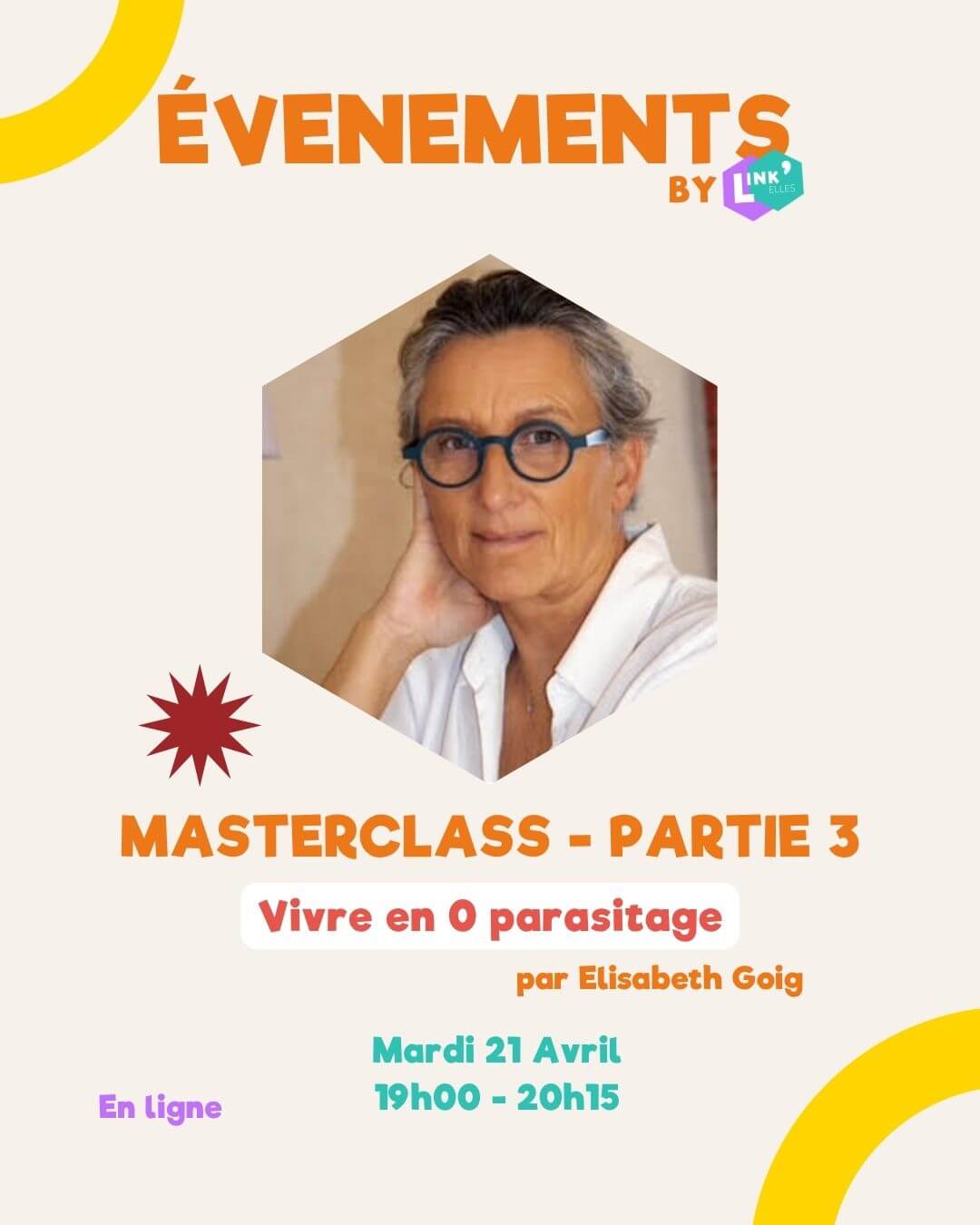 Masterclass - Partie 3 "Vivre en 0 parasitage" | Link'Elles