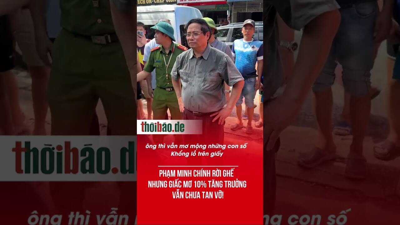 Phạm Minh Chính rời ghế nhưng giấc mơ 10% tăng trưởng vẫn chưa tan vỡ!