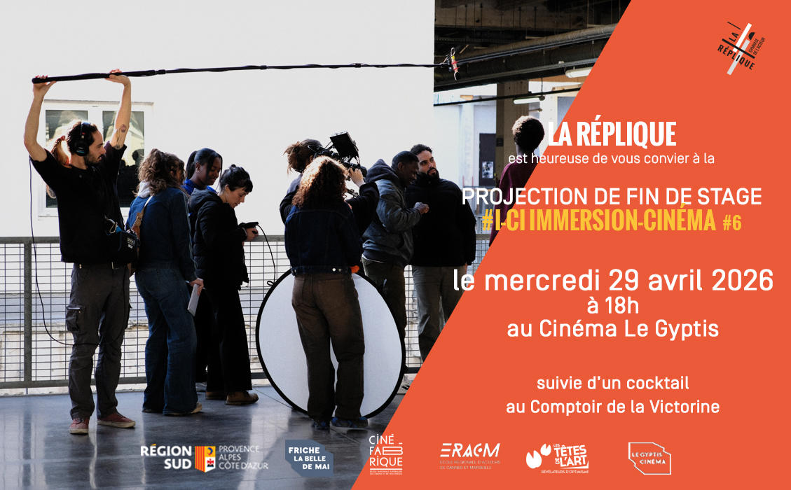 PROJECTION "IMMERSION-CINÉMA" | La Réplique
