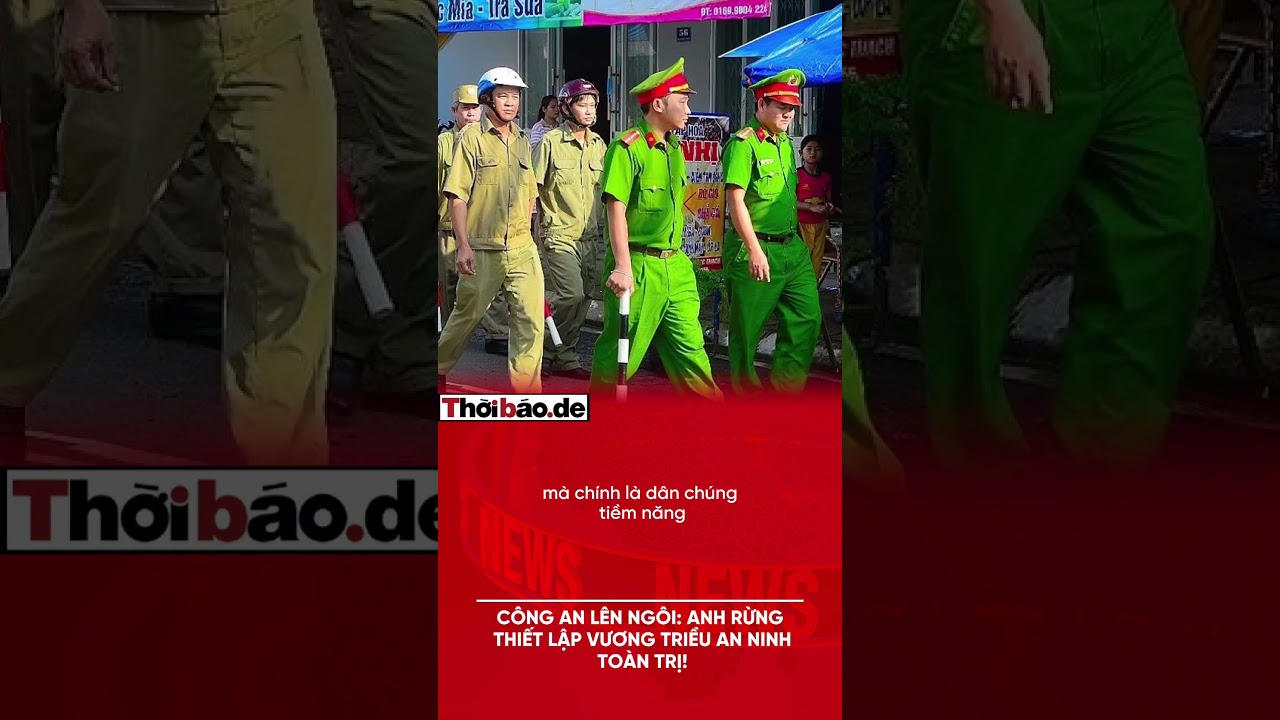 Công An lên ngôi: Anh Rừng thiết lập vương triều an ninh toàn trị