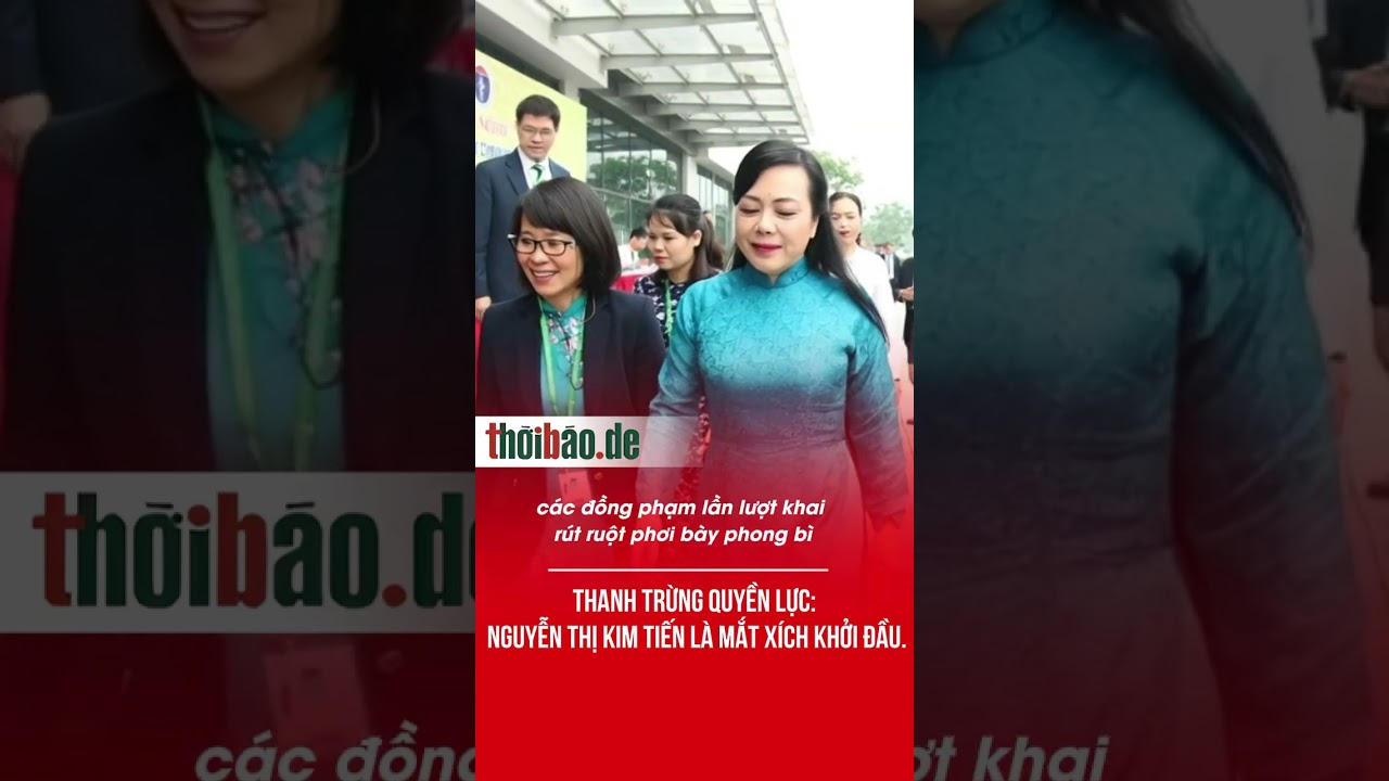 Thanh trừng quyền lực: Nguyễn Thị Kim Tiến là mắt xích khởi đầu.