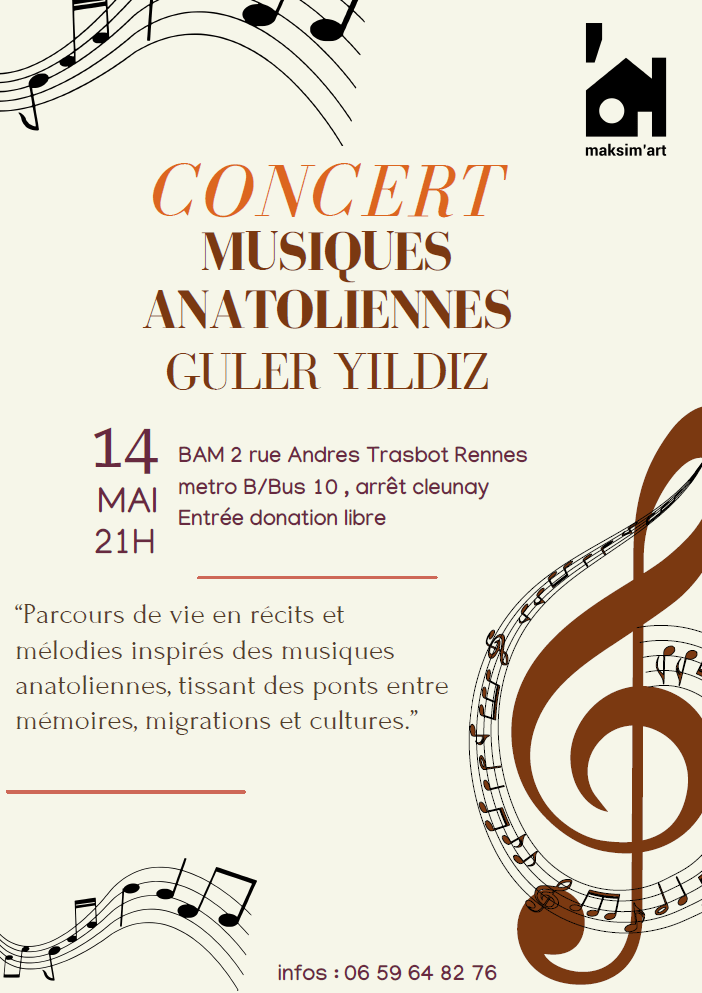 CONCERT musiques anatoliennes : GULER YILDIZ | Maksim'ART - Maison autour de l'art