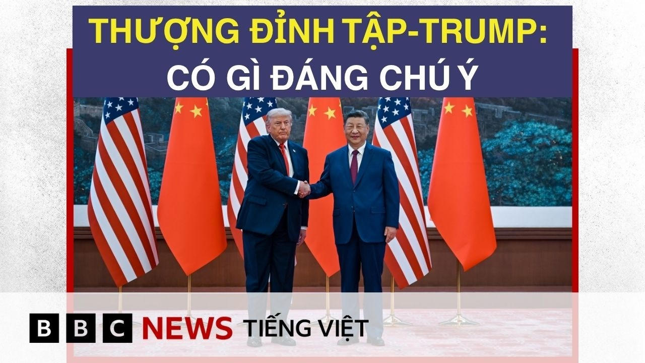 TRUNG QUỐC ĐÓN ÔNG TRUMP: 48 GIỜ QUYẾT ĐỊNH QUAN HỆ MỸ - TRUNG