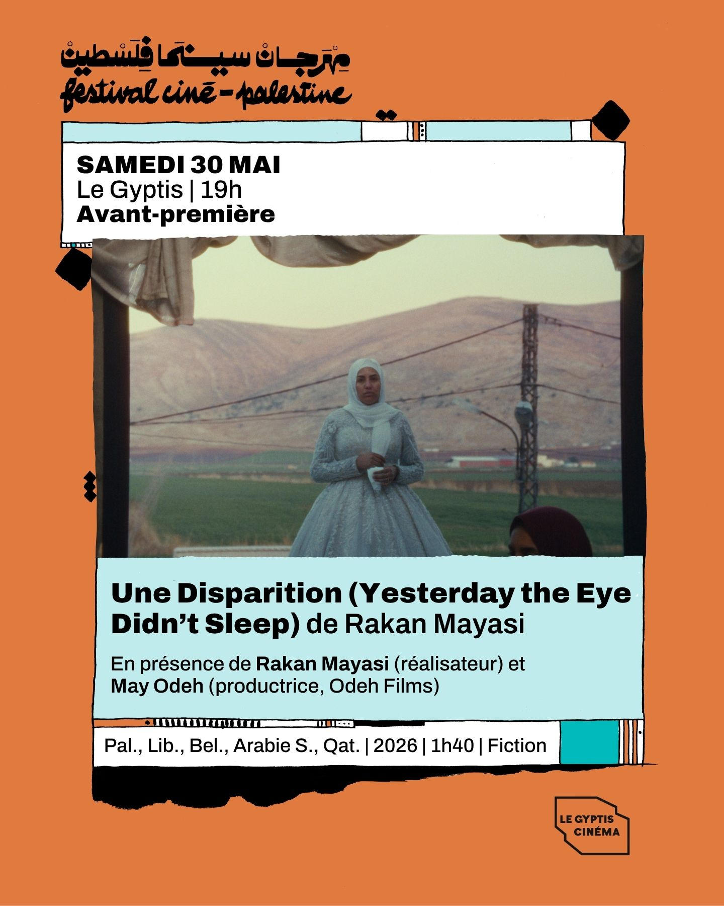 Avant-première - Une Disparition (Yesterday The Eye Didn't Sleep) | Festival Ciné-Palestine - FCP