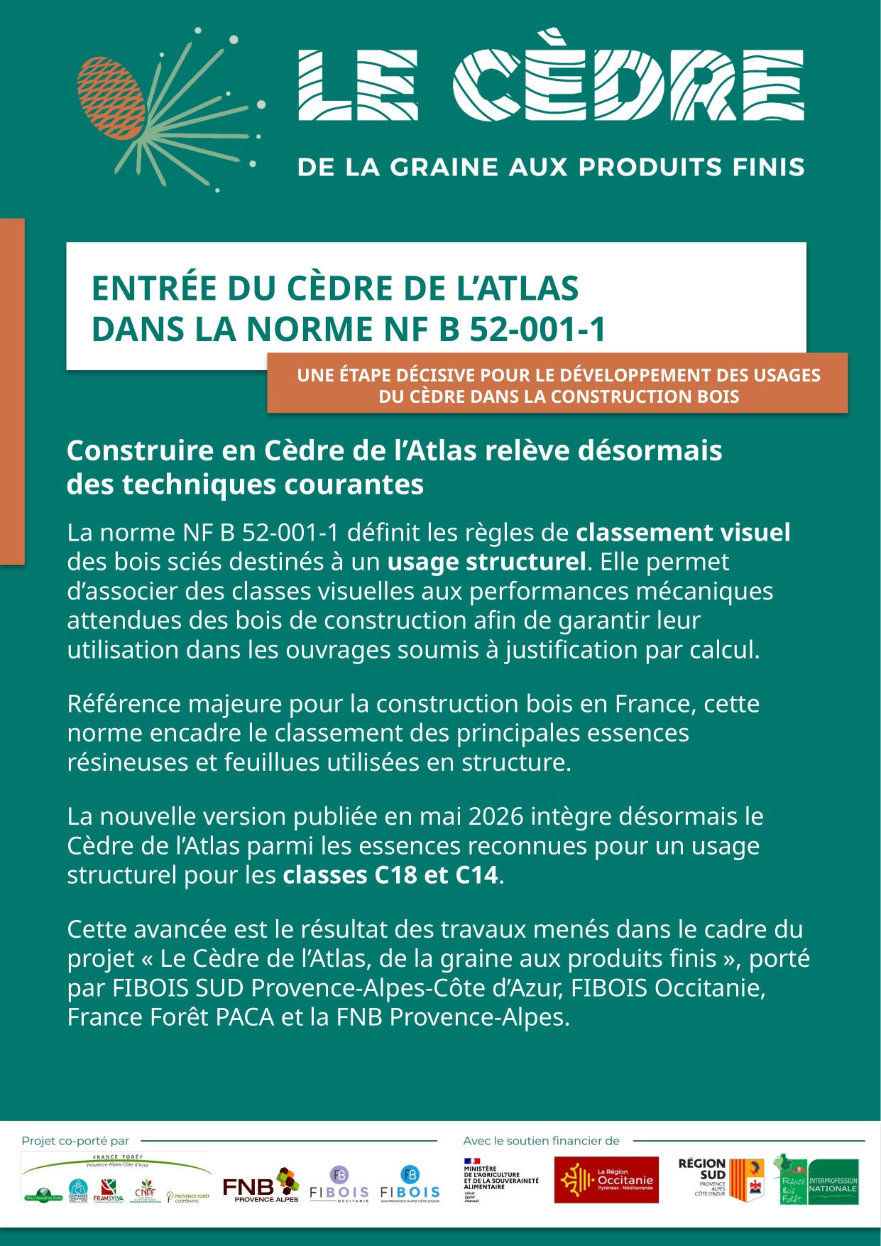 NORMES | Le Cèdre de l’Atlas entre dans la norme NF B52-001-1 | Fibois Sud