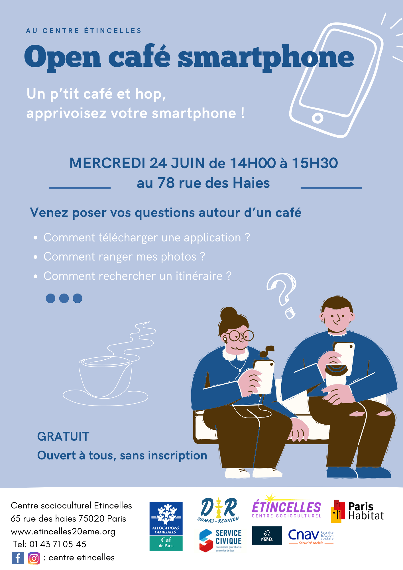 OPEN CAFÉ SMARTPHONE | Etincelles