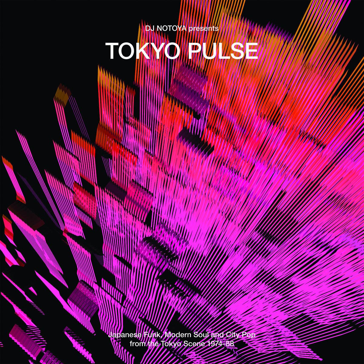 DJ NOTOYA PRESENTS TOKYO PULSE | Star Wax Magazine