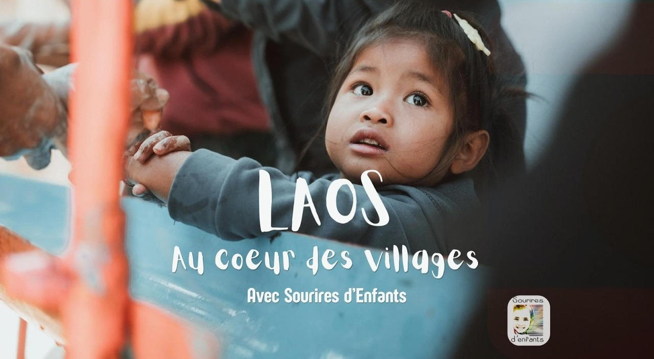 Dans les villages reculés du Laos | Sourires d'Enfants
