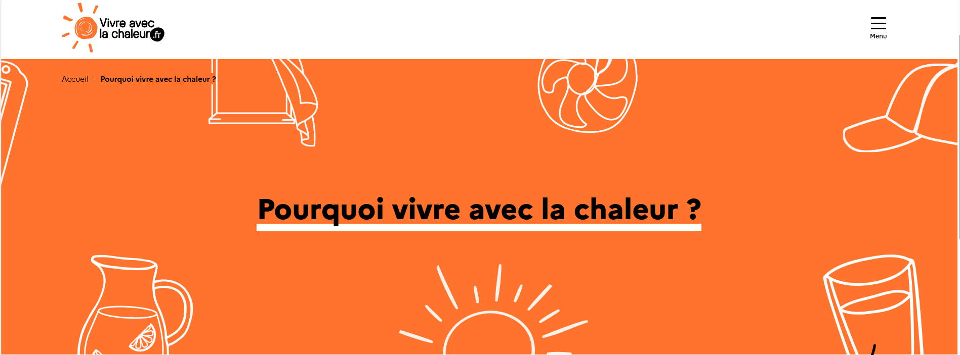 Pourquoi vivre avec la chaleur ? - Vivre avec la chaleur | Trisomie 21 Nouvelle Aquitaine