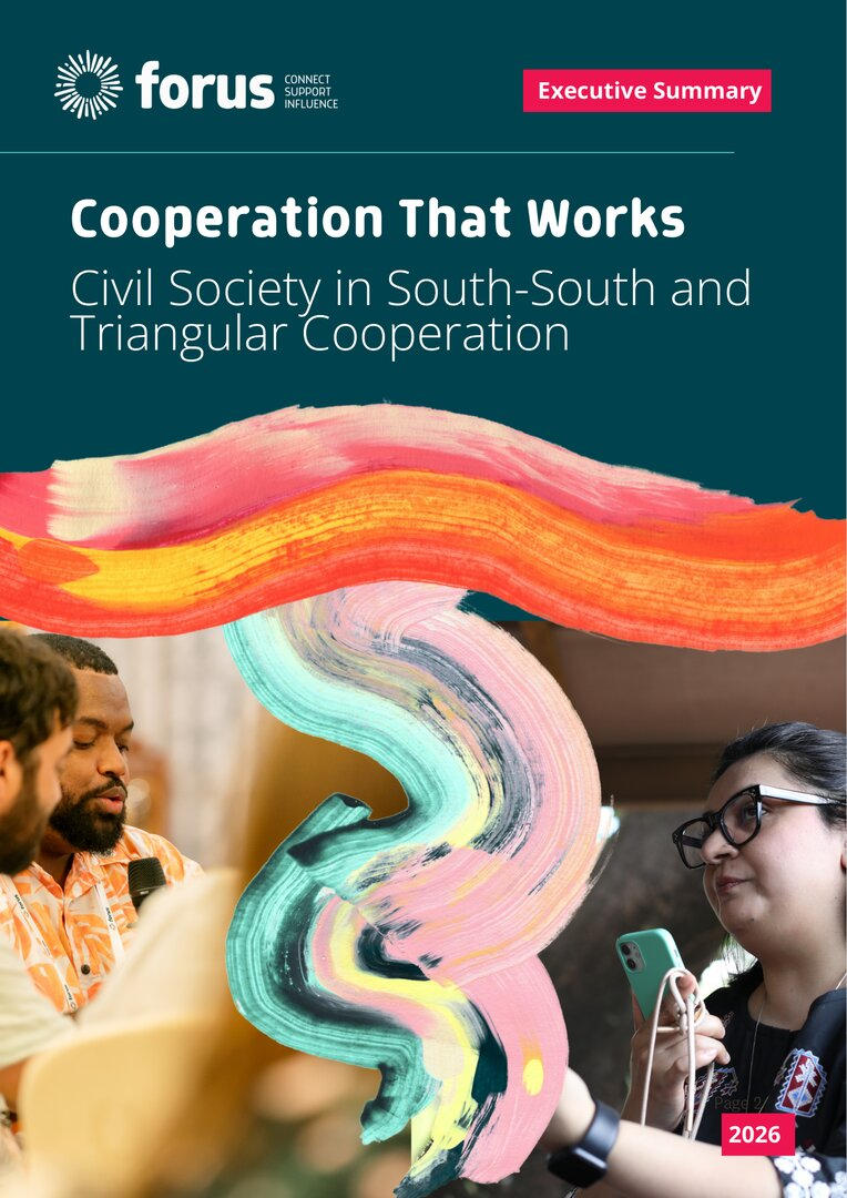 Executive Summary - Cooperation That Works: Civil Society in South-South and Triangular Cooperation | Forus
