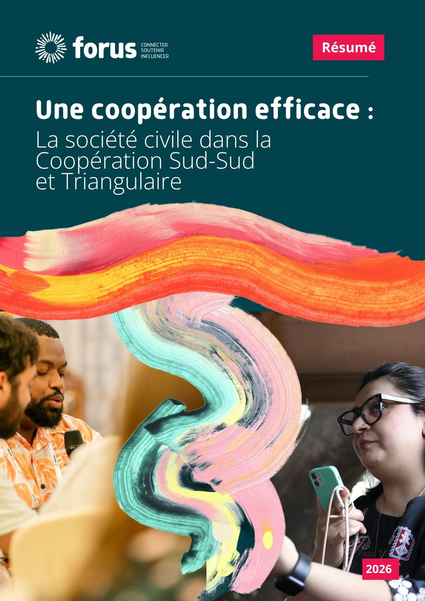 Executive Summary - Cooperation That Works: Civil Society in South-South and Triangular Cooperation | Forus