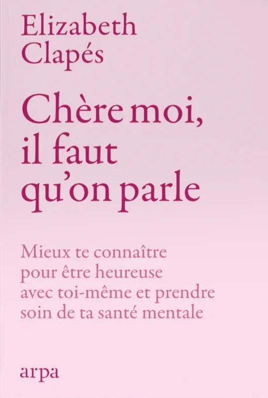 Chère moi : il faut qu'on parle | Aliados literarios
