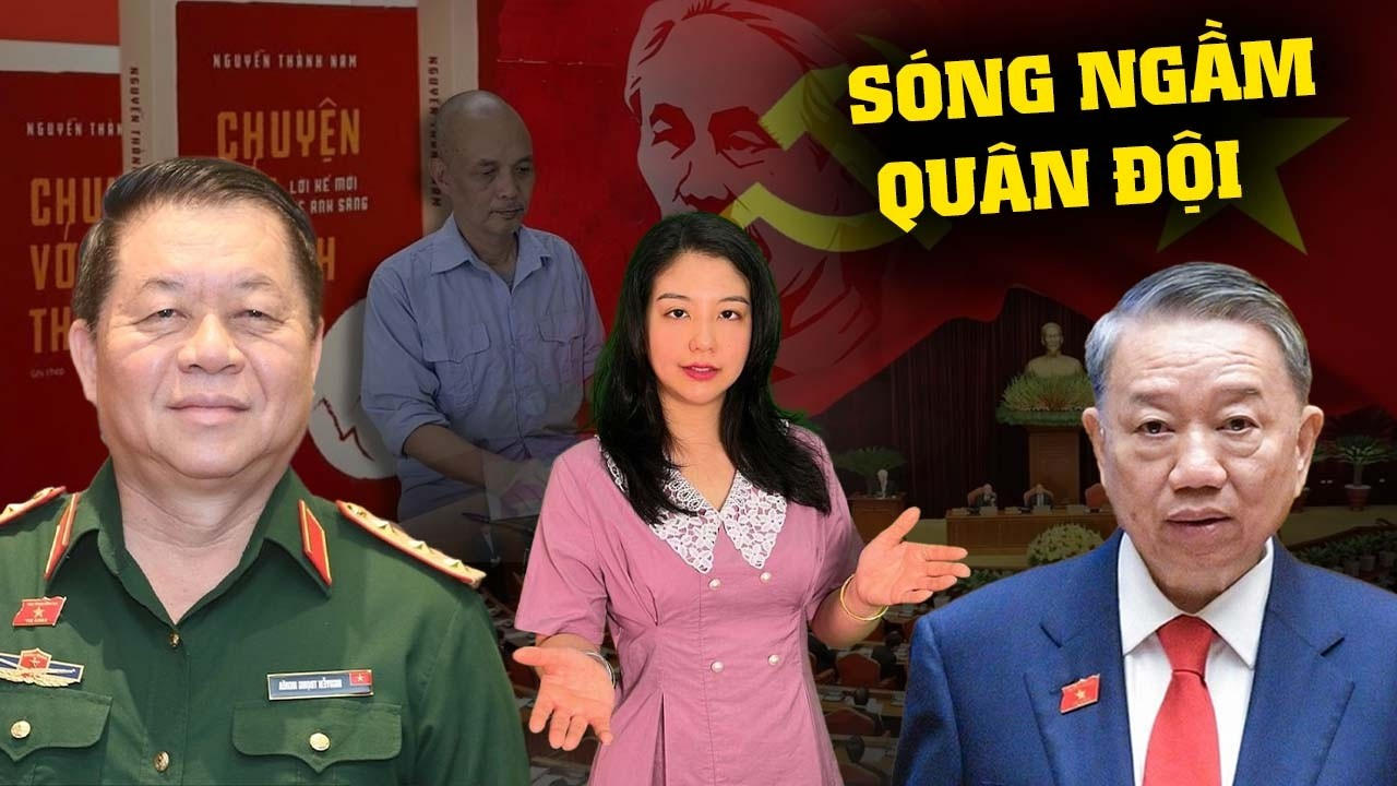 Đấu tố “Chuyện với Thanh”: Phát súng của tướng Nguyễn Trọng Nghĩa cảnh cáo Tô Lâm ?