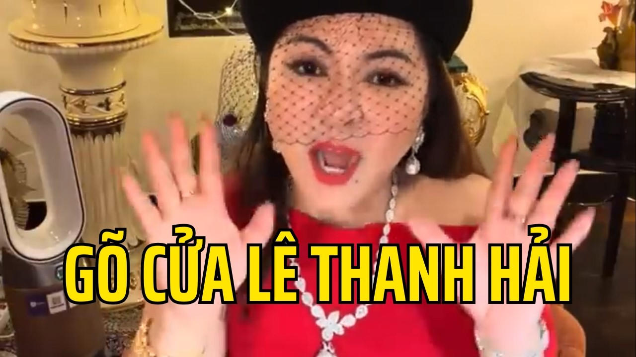 Bà Hằng kêu gọi bác Lâm  và "anh" M Hoàng thanh tra phía Nam, réo tên Lê Thanh Hải & Trương Mỹ Lan !
