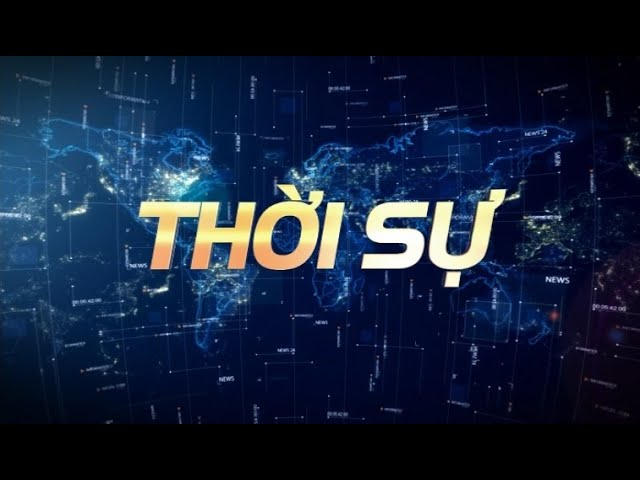 Tin tức thời sự truyền hình 12/08/2026 | Vietnam Fraternité